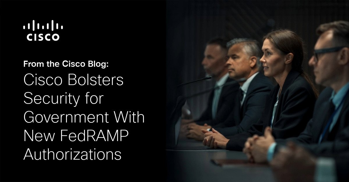 Cisco sends security for the government with new Fedramp rights